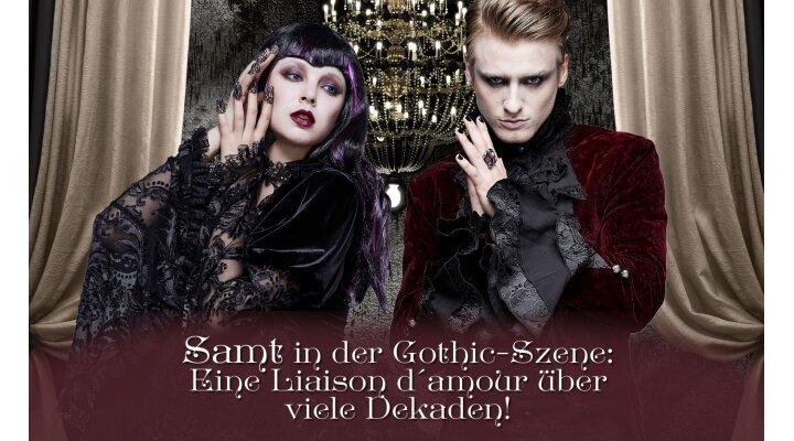 Samt in der Gothic-Szene: Eine Liaison d´amour! - Samt in Gothic-Szene - kaum wegzudenken | BÖSE MODE BLOG